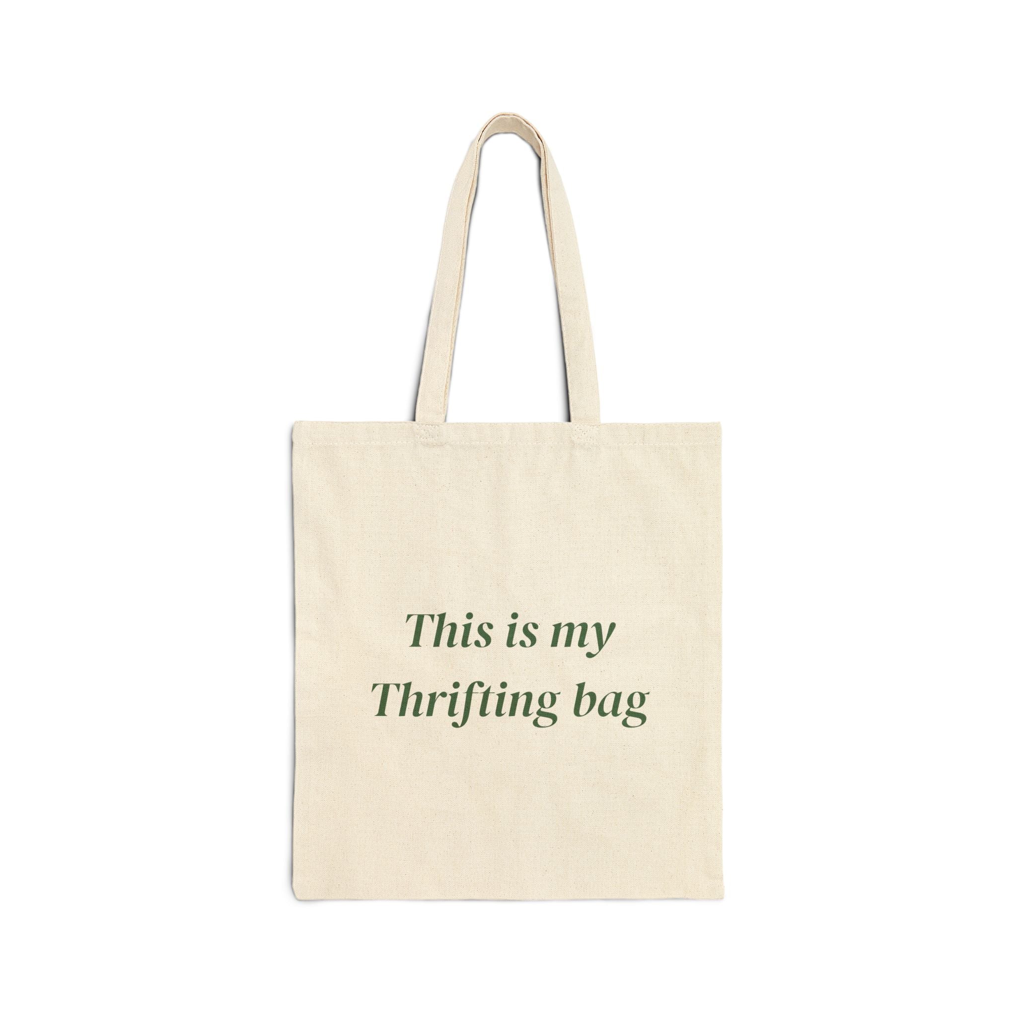 This is my Thirfting bag- Tote Bag